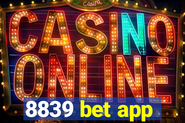 8839 bet app